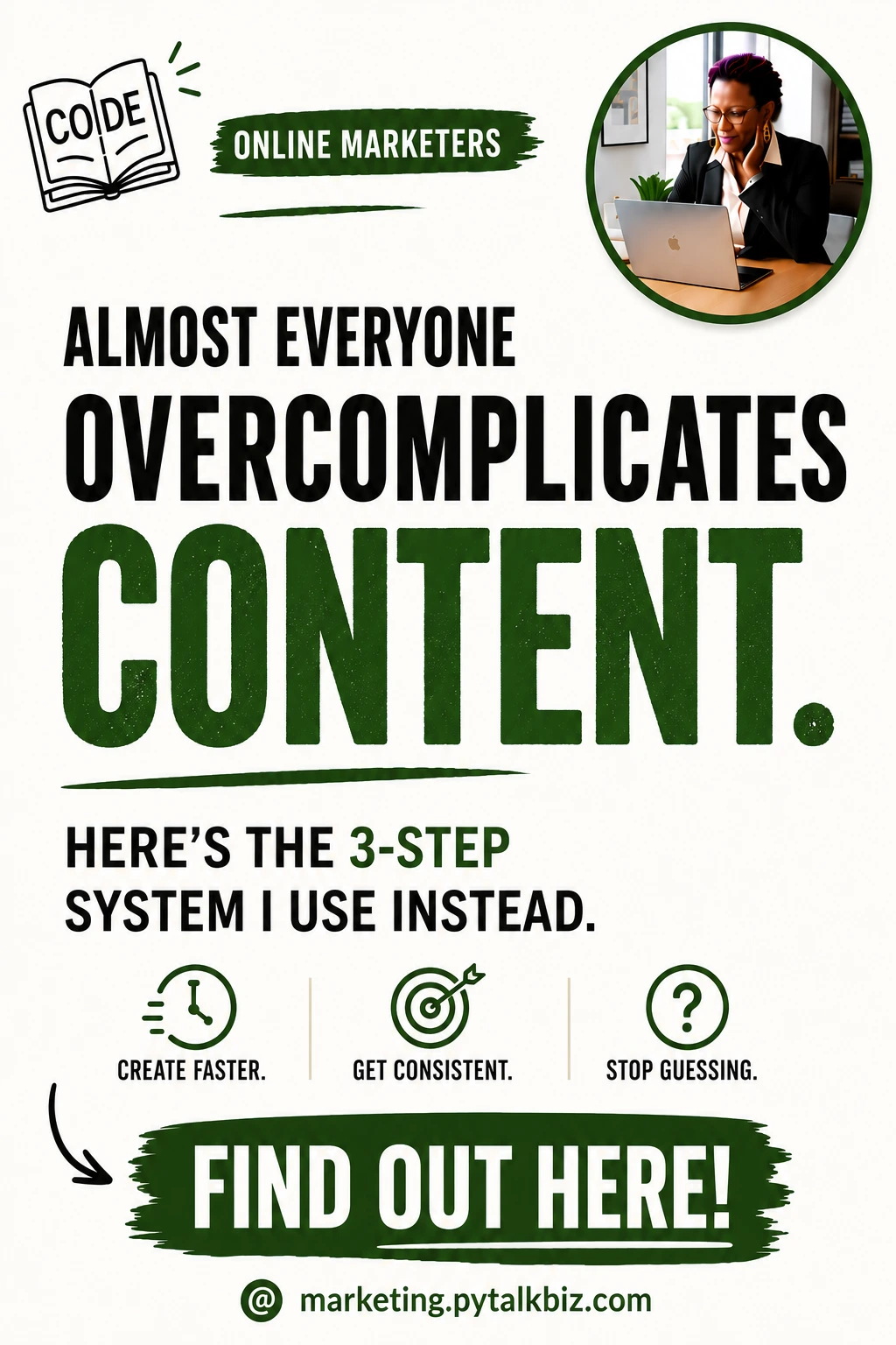 3-Step Content System — the exact framework online marketers use instead of overcomplicating content, by PY PYTalkBiz